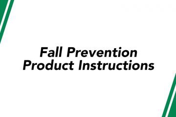 Fall Prevention Product Instructions