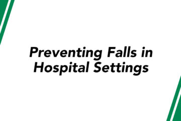 Preventing Falls in Hospital Settings